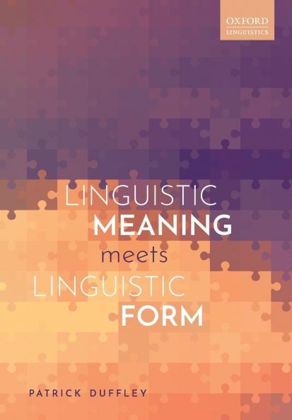 LINGUISTIC MEANING MEETS LINGUIST FORM P