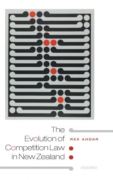 EVOLUTION COMPET LAW IN NEW ZEALAND C