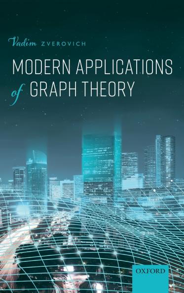 MODERN APPLICATIONS OF GRAPH THEORY C