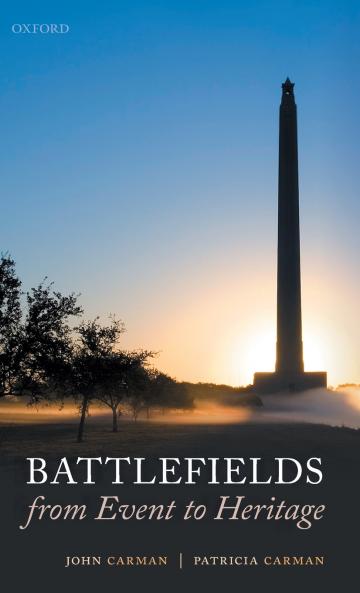 Battlefields from Event to Heritage