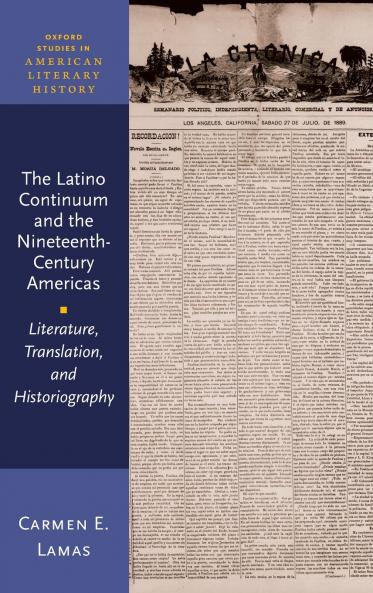 Latino Continuum and the Nineteenth-Century Americas