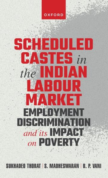 Scheduled Castes in the Indian Labour Market