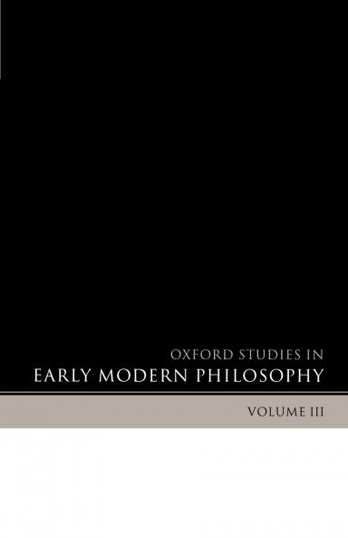 Oxford Studies in Early Modern Philosophy