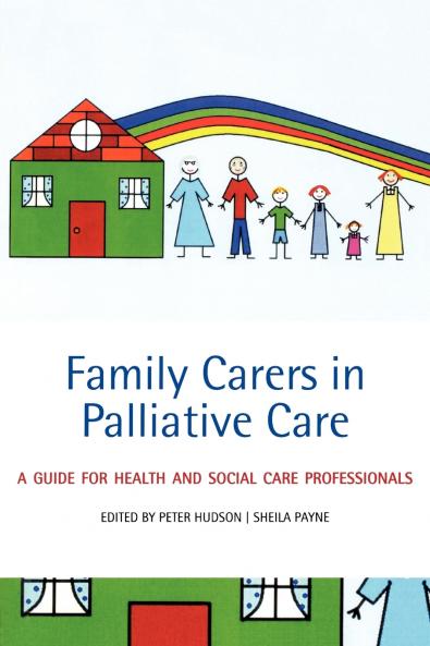 Family Carers in Palliative Care