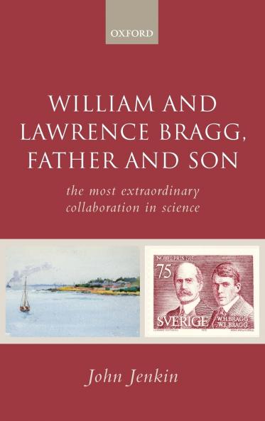 William and Lawrence Bragg Father and Son