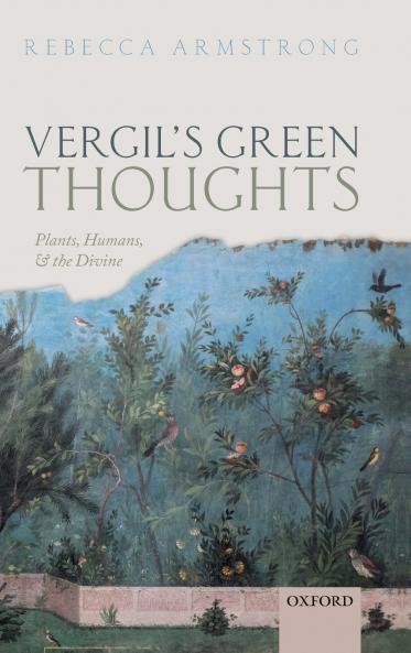 VERGIL'S GREEN THOUGHTS C
