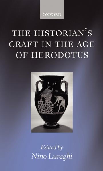 The Historian's Craft in the Age of Herodotus
