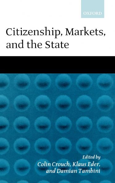Citizenship Markets and the State
