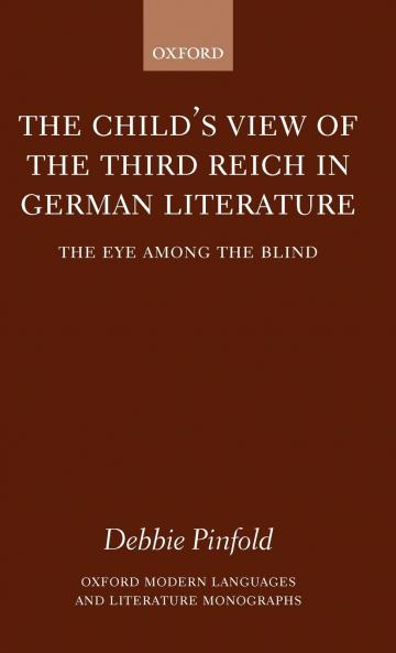 The Child's View of the Third Reich in German Literature