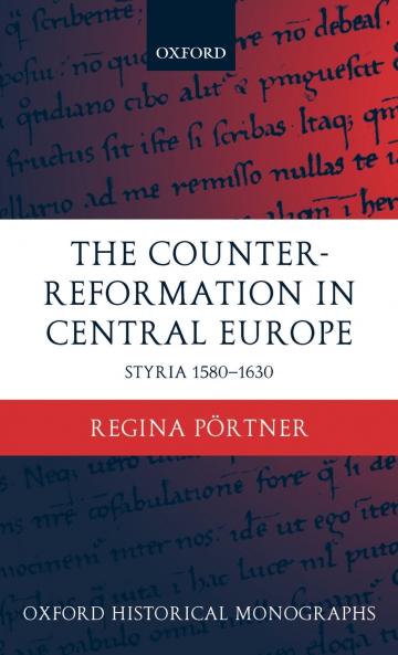 The Counter-Reformation in Central Europe
