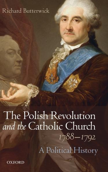 Polish Revolution and the Catholic Church 1788-1792
