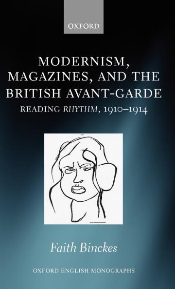 Modernism Magazines and the British Avant-Garde