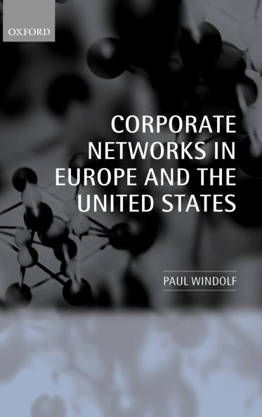 Corporate Networks in Europe and the United States