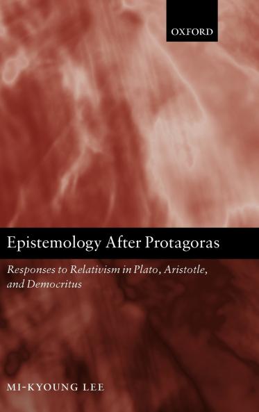 Epistemology After Protagoras