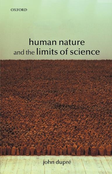 Human Nature and the Limits of Science