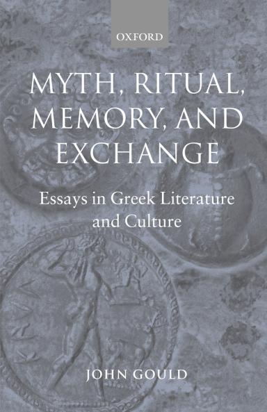 Myth Ritual Memory and Exchange
