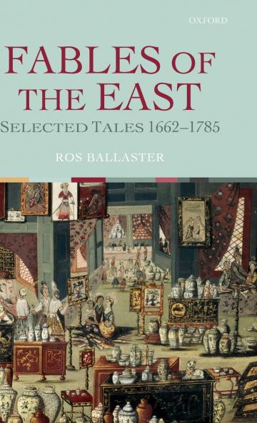Fables of the East Selected Tales 1662-1785