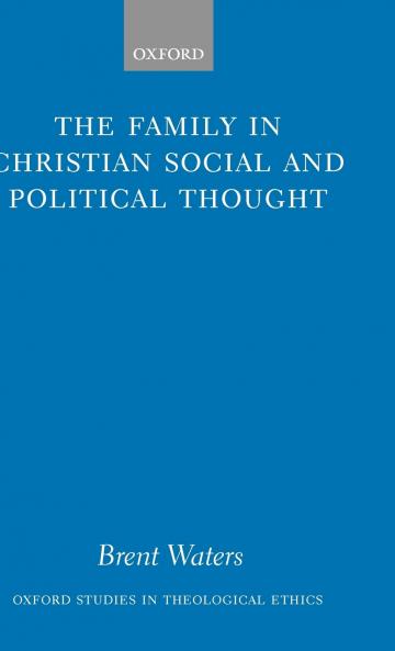 The Family in Christian Social and Political Thought