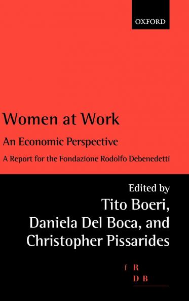 Women at Work. An Economic Perspective