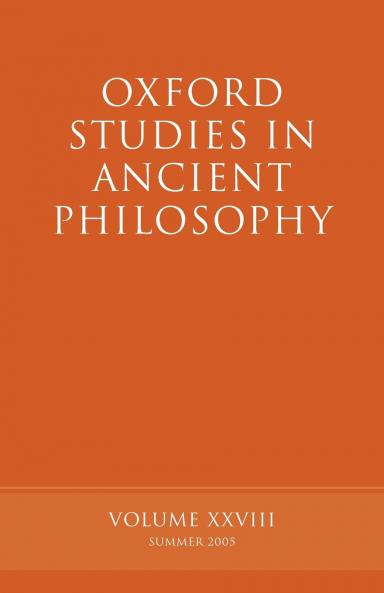 Oxford Studies in Ancient Philosophy Vol XXVIII