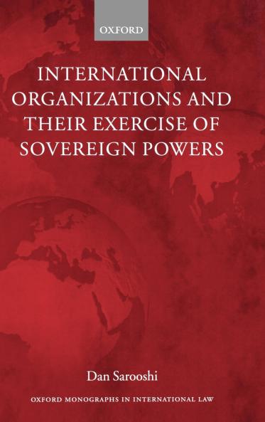 International Organizations and Their Exercise of Sovereign Powers