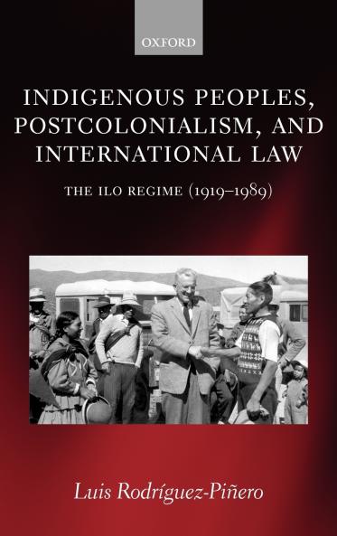 Indigenous Peoples Postcolonialism and International Law