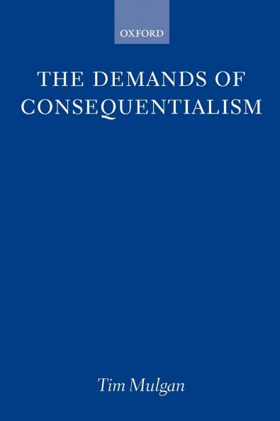 The Demands of Consequentialism