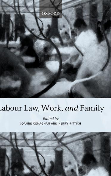 Labour Law Work and Family