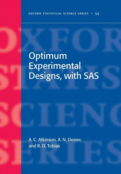 Optimum Experimental Designs with SAS