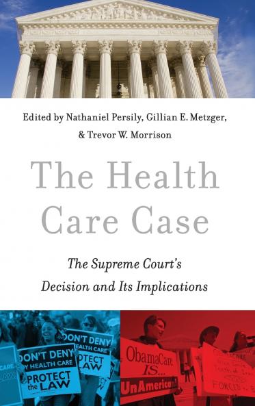 The Health Care Case