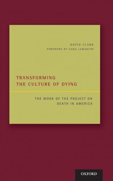 Transforming the Culture of Dying