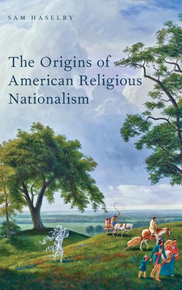 Origins of American Religious Nationalism