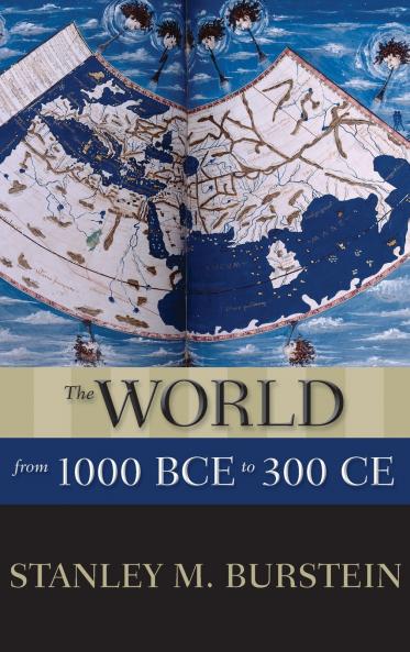 The World from 1000 BCE to 300 CE
