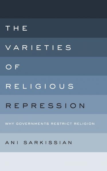 Varieties of Religious Repression