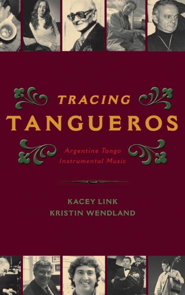 Tracing Tangueros