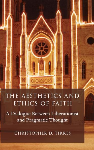 Aesthetics and Ethics of Faith