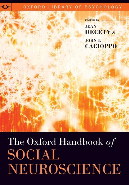 Oxford Handbook of Social Neuroscience