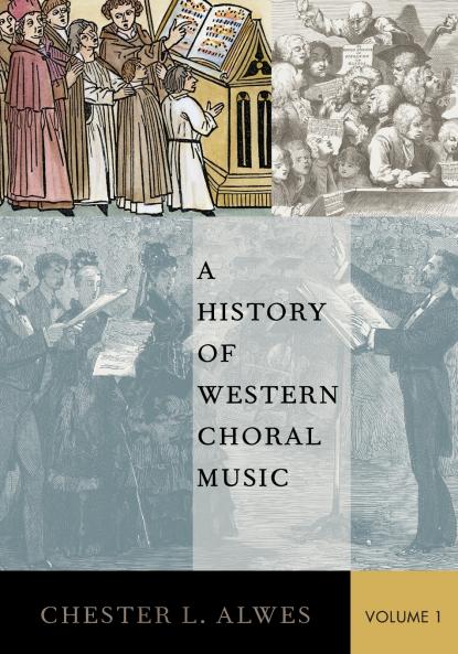 History of Western Choral Music Volume 1