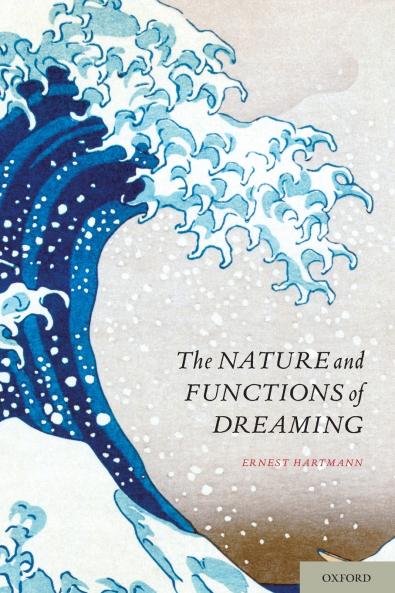 Nature and Functions of Dreaming