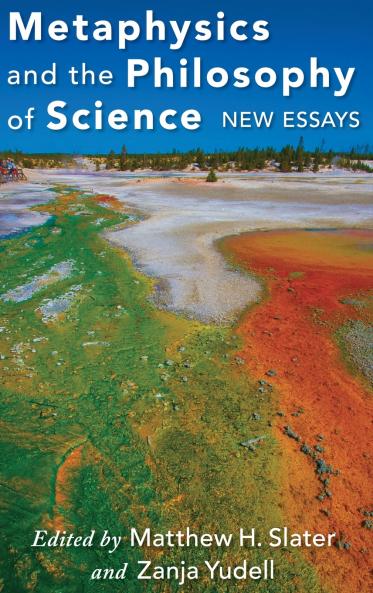 Metaphysics and the Philosophy of Science