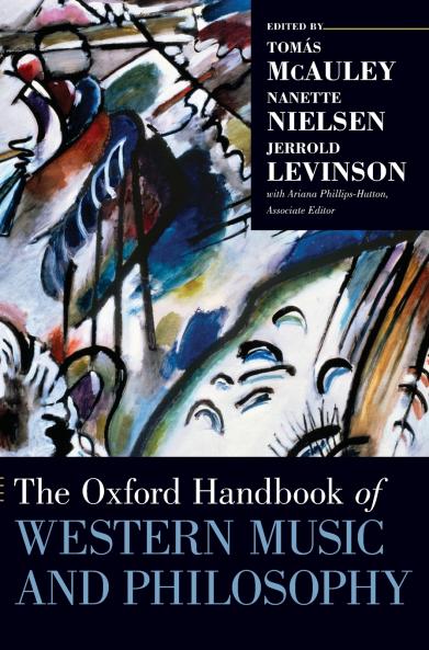 Oxford Handbook of Western Music and Philosophy