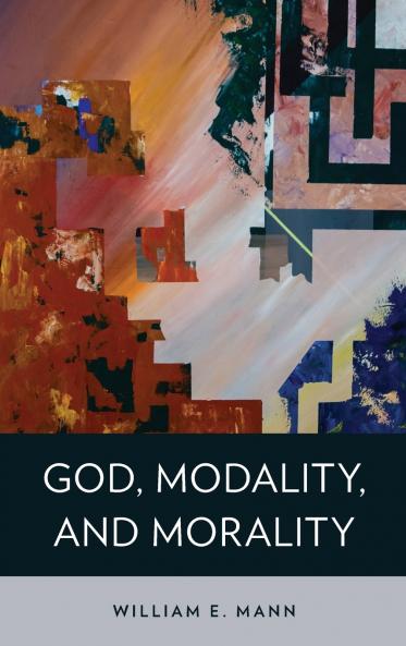 God Modality and Morality