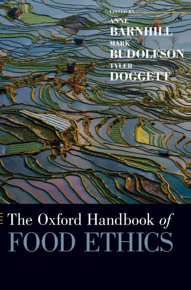 Oxford Handbook of Food Ethics