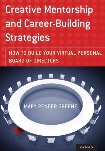 Creative Mentorship and Career-Building Strategies