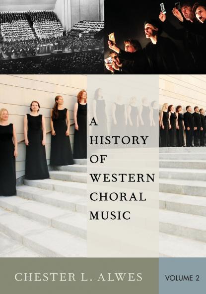 History of Western Choral Music Volume 2