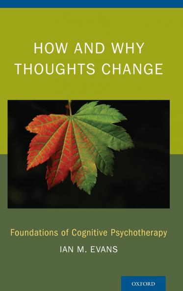 How and Why Thoughts Change