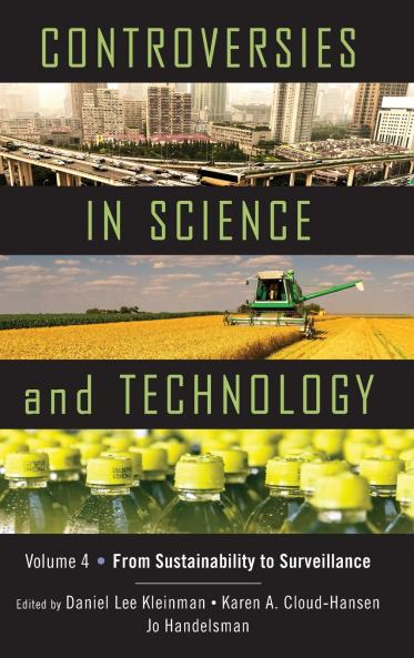 Controversies in Science & Technology Volume 4