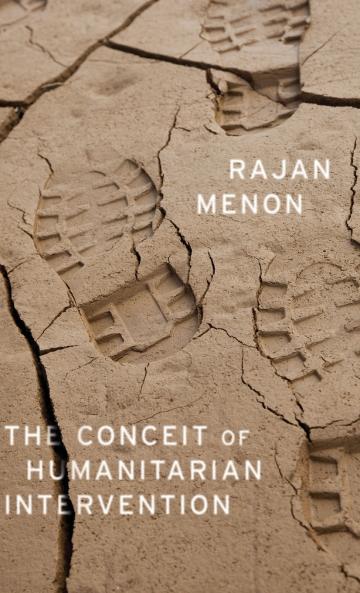 Conceit of Humanitarian Intervention