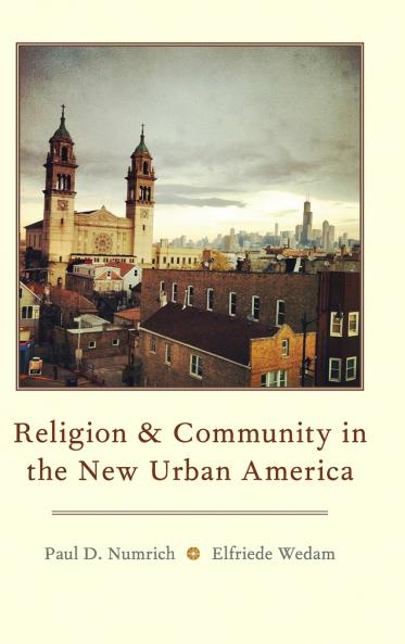 Religion and Community in the New Urban America