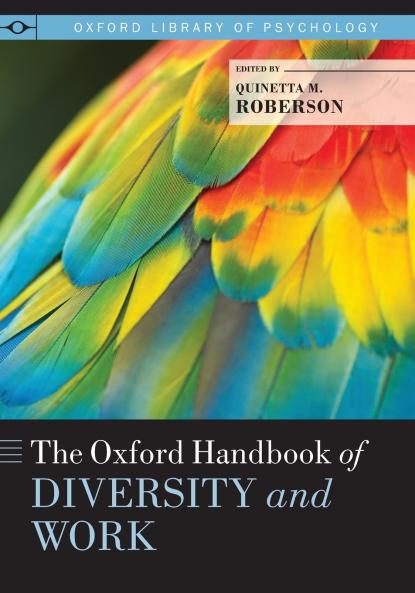Oxford Handbook of Diversity and Work
